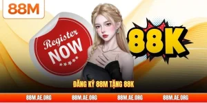 Đăng ký 88M tặng 88K