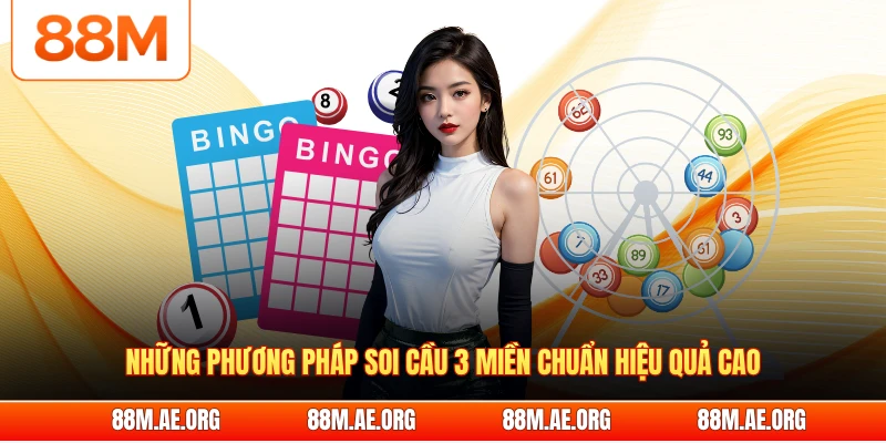 Những phương pháp soi cầu 3 miền chuẩn hiệu quả cao